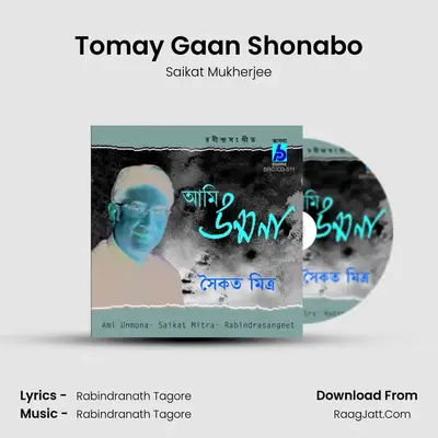 Tomay Gaan Shonabo MP3 Song by Saikat Mukherjee Cover