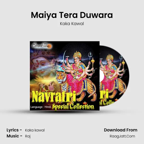 Maiya Tera Duwara mp3 song