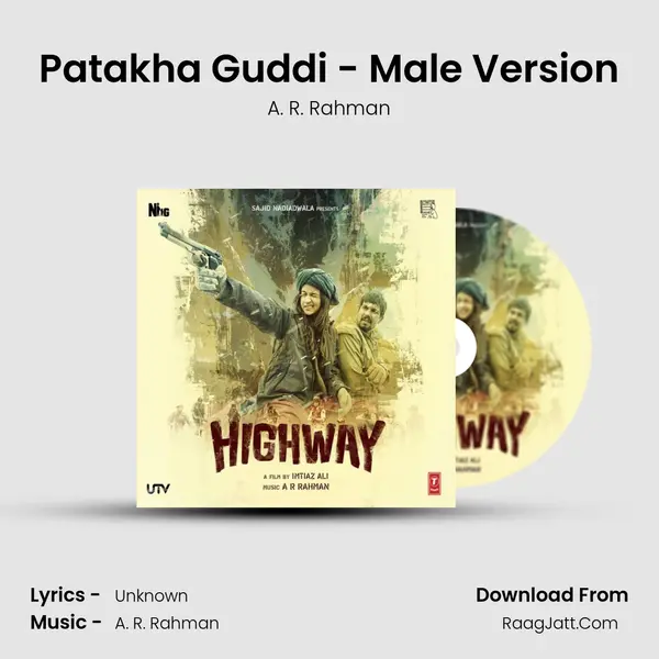 Patakha Guddi - Male Version MP3 Song by A. R. Rahman Cover