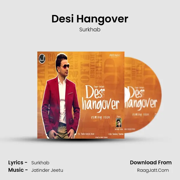 Desi Hangover - Surkhab