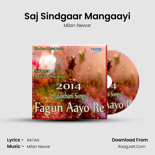 Saj Sindgaar Mangaayi MP3 Song by Milan Newar Cover