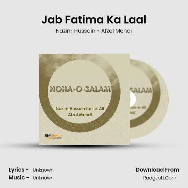 Jab Fatima Ka Laal MP3 Song by Nazim Hussain - Afzal Mehdi Cover