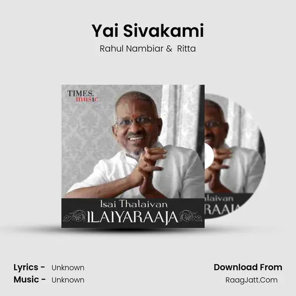 Yai Sivakami mp3 song