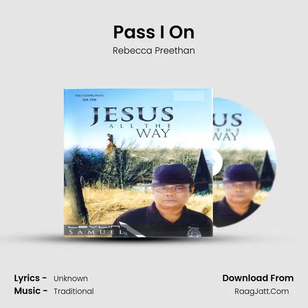 Pass I On MP3 Song by Rebecca Preethan Cover