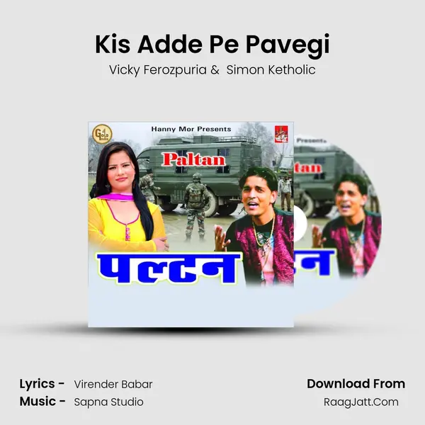 Kis Adde Pe Pavegi MP3 Song by Vicky Ferozpuria Cover