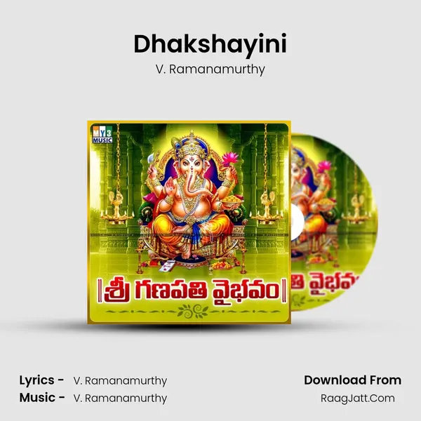 Dhakshayini MP3 Song by V. Ramanamurthy Cover