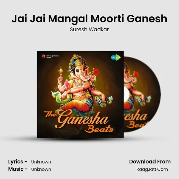 Jai Jai Mangal Moorti Ganesh Cover