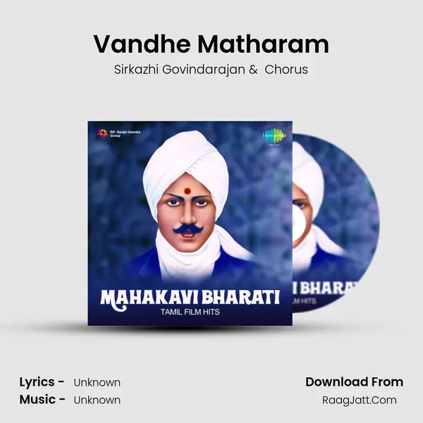 Vandhe Matharam MP3 Song by Sirkazhi Govindarajan Cover
