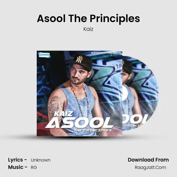 Asool The Principles MP3 Song by Kaiz Cover