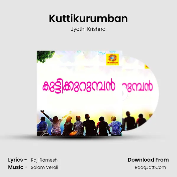 Kuttikurumban - Jyothi Krishna