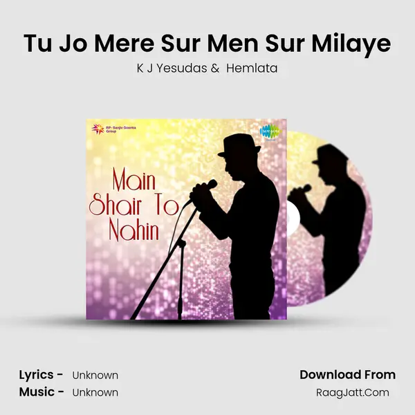 Tu Jo Mere Sur Men Sur Milaye MP3 Song by K J Yesudas Cover