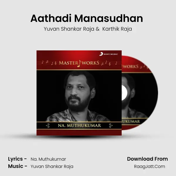 Aathadi Manasudhan (From 