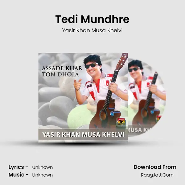 Tedi Mundhre mp3 song