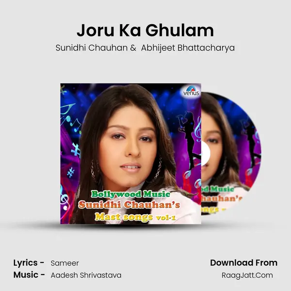 Joru Ka Ghulam MP3 Song by Sunidhi Chauhan Cover