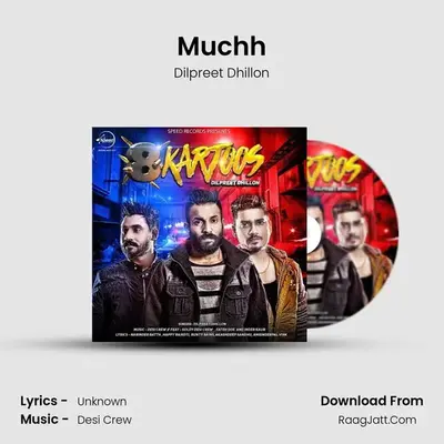 Muchh MP3 Song by Dilpreet Dhillon Cover