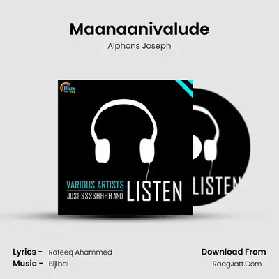 Maanaanivalude MP3 Song by Alphons Joseph Cover