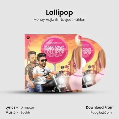 Lollipop MP3 Song by Money Aujla Cover