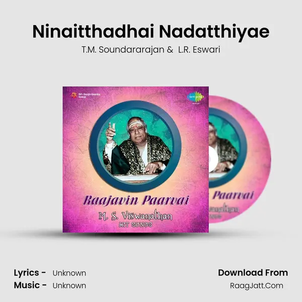 Ninaitthadhai Nadatthiyae Cover