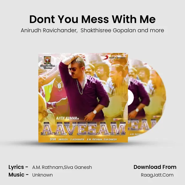 Don't You Mess With Me MP3 Song by Anirudh Ravichander Cover