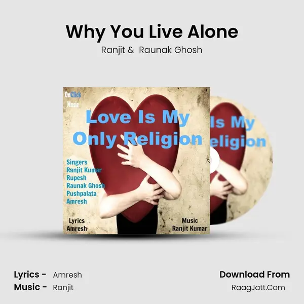 Why You Live Alone mp3 song