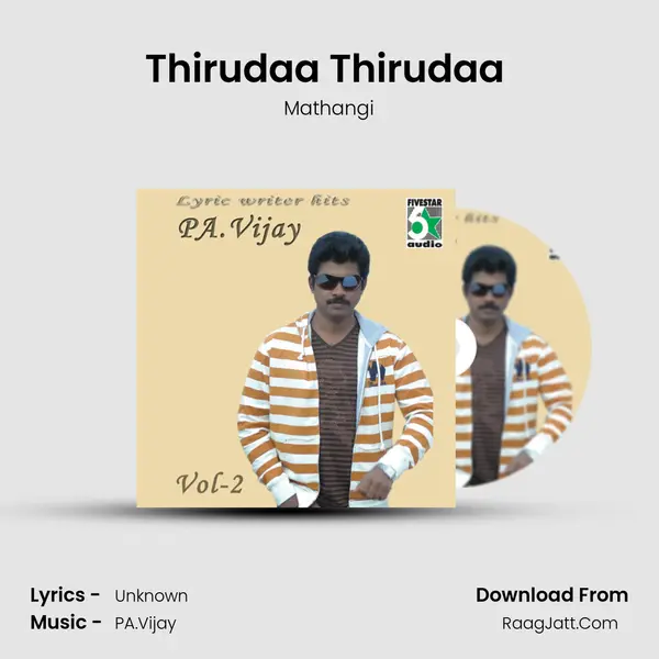 Thirudaa Thirudaa (From 