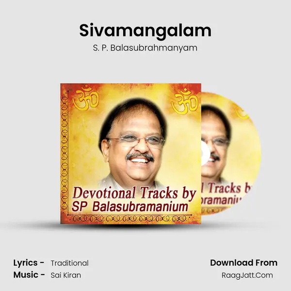 Sivamangalam MP3 Song by S. P. Balasubrahmanyam Cover