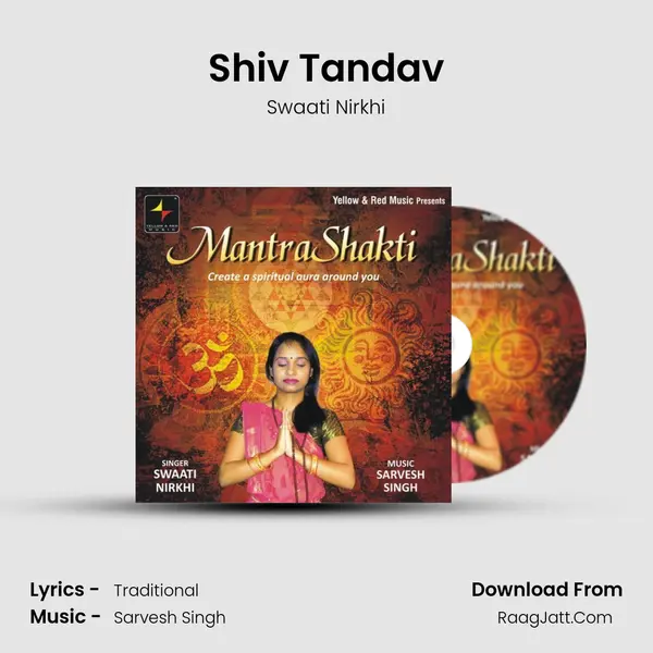 Shiv Tandav MP3 Song by Swaati Nirkhi Cover