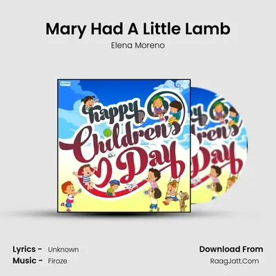 Mary Had A Little Lamb MP3 Song by Elena Moreno Cover