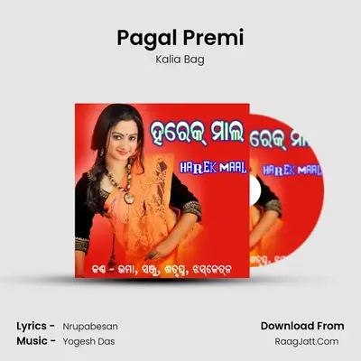 Pagal Premi MP3 Song by Kalia Bag Cover