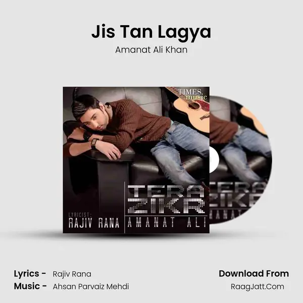 Jis Tan Lagya mp3 song