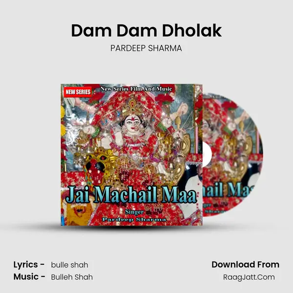 Dam Dam Dholak MP3 Song by PARDEEP SHARMA Cover