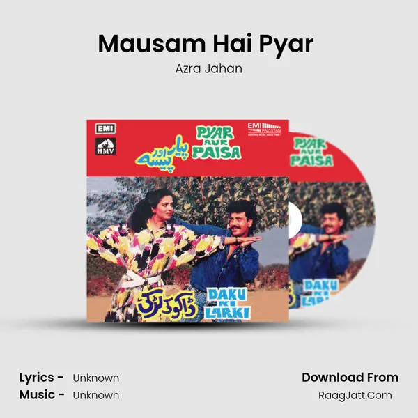 Mausam Hai Pyar (From Daku Ki Larki