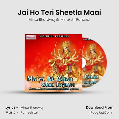 Jai Ho Teri Sheetla Maai MP3 Song by Mintu Bhardwaj Cover