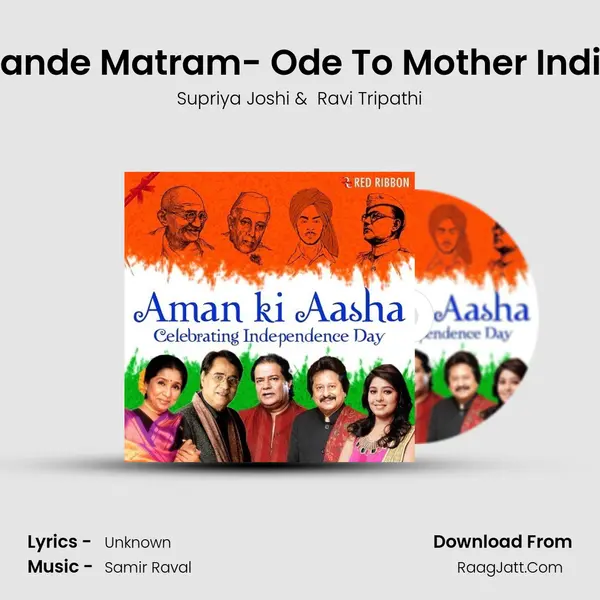 Vande Matram- Ode To Mother India MP3 Song by Supriya Joshi Cover