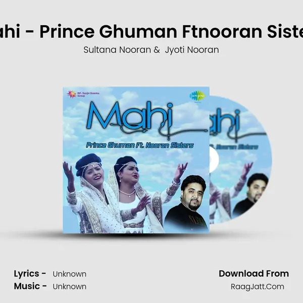 Mahi Prince Ghuman Ft  Nooran Sisters - Sultana Nooran