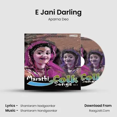 E Jani Darling MP3 Song by Aparna Deo Cover