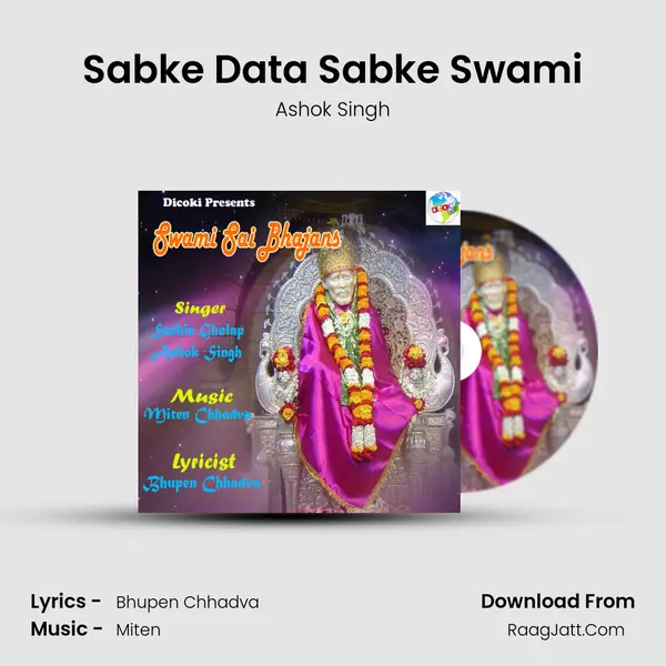 Sabke Data Sabke Swami MP3 Song by Ashok Singh Cover