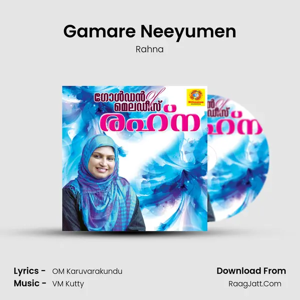 Gamare Neeyumen MP3 Song by Rahna Cover