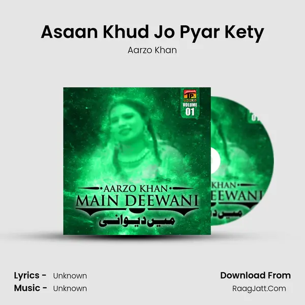 Asaan Khud Jo Pyar Kety MP3 Song by Aarzo Khan Cover