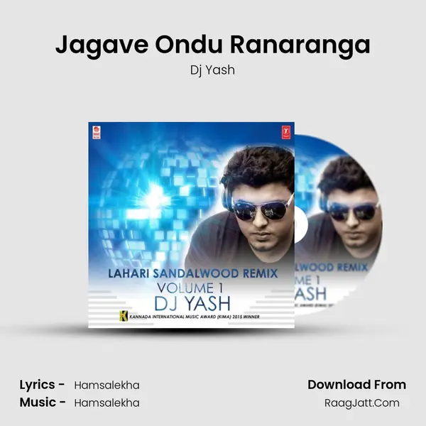 Jagave Ondu Ranaranga MP3 Song by Dj Yash Cover