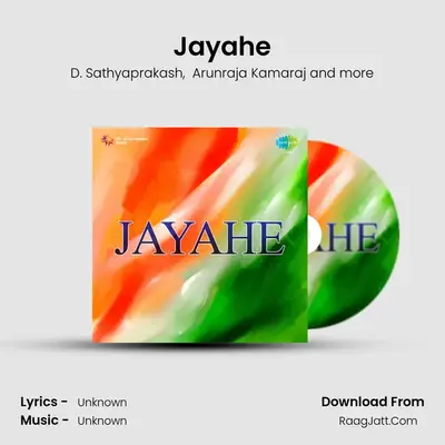 Jayahe - D. Sathyaprakash