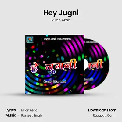 Hey Jugni MP3 Song by Milan Azad Cover