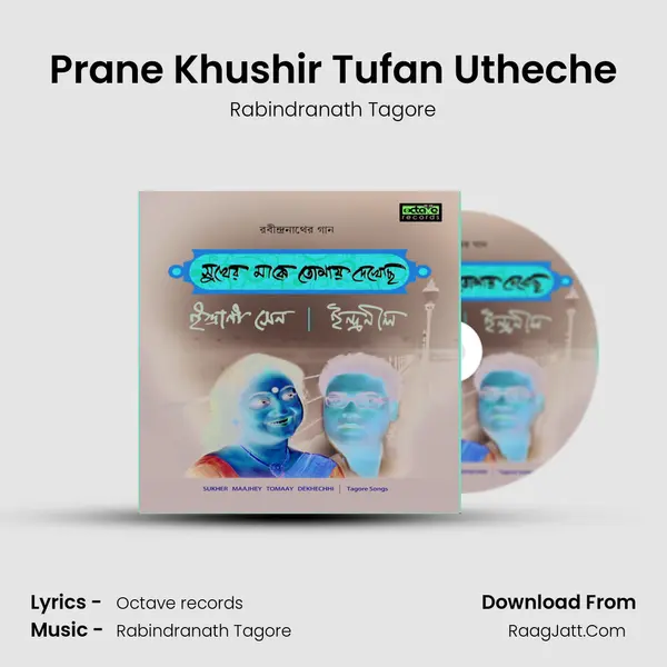 Prane Khushir Tufan Utheche MP3 Song by Rabindranath Tagore Cover