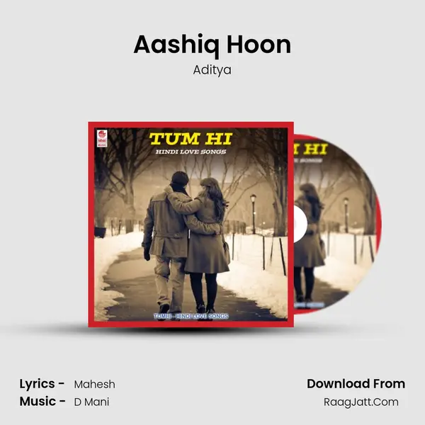 Aashiq Hoon MP3 Song by Aditya Cover