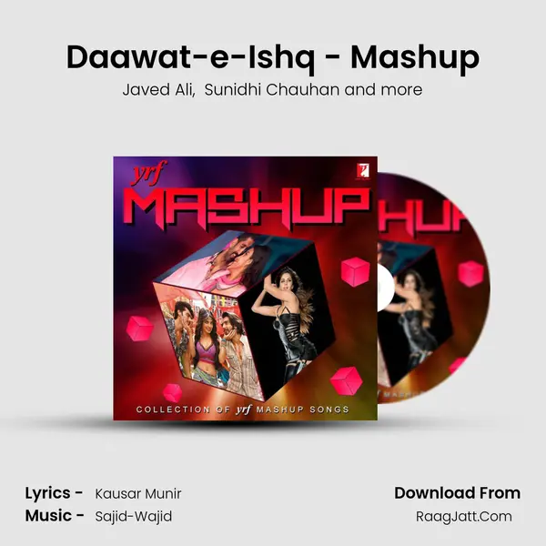 Daawat-e-Ishq - Mashup MP3 Song by Javed Ali Cover