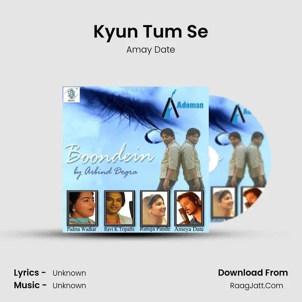 Kyun Tum Se MP3 Song by Amay Date Cover