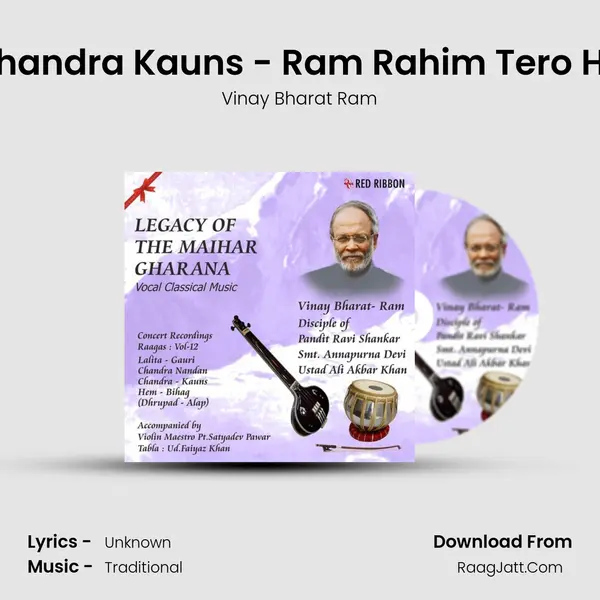 Raag Chandra Kauns - Ram Rahim Tero Hi Naam mp3 song