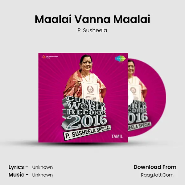 Maalai Vanna Maalai MP3 Song by P. Susheela Cover