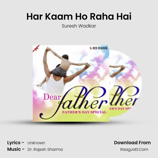Har Kaam Ho Raha Hai Cover