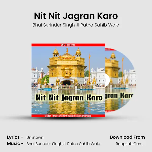 Nit Nit Jagran Karo MP3 Song by Bhai Surinder Singh Ji Patna Sahib Wale Cover
